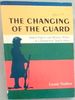 The Changing of the Guard: Armed Forces and Defence Policy in a Democratic South Africa