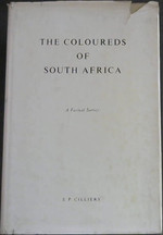 The Coloureds of South Afrika (a Factual Survey)