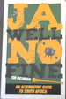 Ja Well No Fine: the Alternative Guide to South Africa