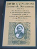 David Livingstone Letters and Documents, 1841-72