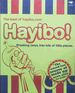 Hayibo! the Best of Hayibo. Com: Breaking News Into Lots of Little Pieces