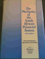 The Mechanics of the South African Financial System