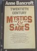 Twentieth Century Mystics & Sages