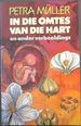 In Die Omtes Van Die Hart En Ander Verbeeldings (Afrikaans Edition)