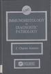 Immunohistology in Diagnostic Pathology