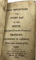 Pious Reflections for Every Day of the Month. Translated From the French of Fenelon, Archbishop of Cambray, With Some Account of His Life