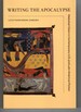 Writing the Apocalypse Historical Vision in Contemporary U. S. and Latin American Fiction