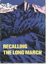 Recalling the Long March