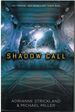 Shadow Call