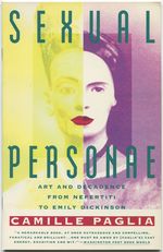 (Advance Excerpt): Sexual Personae: Art and Decadence From Nefertiti to Emily Dickinson