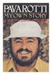 Pavarotti, My Own Story with William Wright