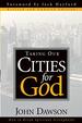 Taking Our Cities for God