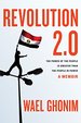 Revolution 2.0: the Power of the People is Greater Than the People in Power: a M