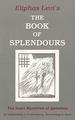 The Book of Splendours: the Inner Mysteries of Qabalism (Inner Mysteries of Qaba