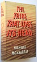 The Tribe That Lost Its Head