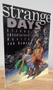 Strange Days: Aliens, Adventurers, Devils, and Dames