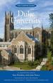 Duke University: an Architectural Tour (the Campus Guide)