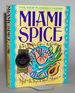 Miami Spice: the New Florida Cuisine