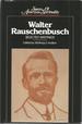 Walter Rauschenbusch: Selected Writings