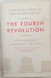 The Fourth Revolution: the Global Race to Reinvent the State