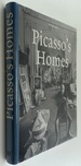 Picasso's Homes