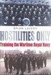 Hostilities Only: Training the Wartime Royal Navy