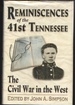 Reminicences of the 41st Tennessee the Civil War in the West