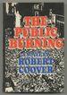 The Public Burning