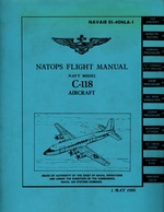 Natops Flight Manual Navy Model C-118 Aircraft: NAVAIR 01-40NLA-1