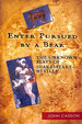 Enter Pursued By a Bear: the Unknown Plays of Shakespeare-Neville 2nd Edition