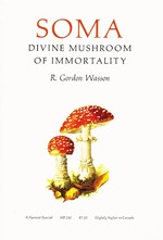 Soma Divine Mushroom of Immortality,