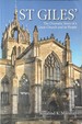 St Giles'-the Dramatic Story of a Great Church and It's People