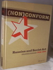 (Non) Conform: Russian and Soviet Art 1958-1995 / the Ludwig Collection