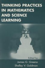 Thinking Practices in Mathematics and Science Learning