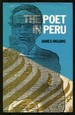 The Poet in Peru: Alienation and the Quest for a Super-Reality