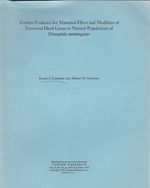 Further Evidence for Maternal Effect and Modifiers of Tumorous Head Genes in Natural Populations of Drosophila Melanogaster By Eldon J. Gardner and Morris D. Gardner