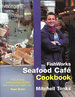 Fishworks Seafood Cafe Cookbook