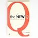 The New Q