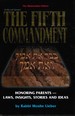 Fifth Commandment: Honoring Parents: Laws, Insights, Stories and Ideas