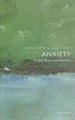 Anxiety: a Very Short Introduction (Very Short Introductions)