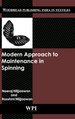 Modern Approach to Maintenance in Spinning (Woodhead Publishing India)