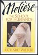 School for Husbands and Sganarelle, Or the Imaginary Cuckold, By Moliere