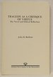 Tragedy as a Critique of Virtue: the Novel and Ethical Reflection (Scholars Press Studies in the Humanities Series)