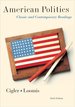 American Politics: Classic and Contemporary Readings