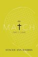 The Match: Part I: Game (1)