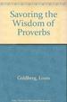 Savoring the Wisdom of Proverbs
