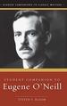 Student Companion to Eugene O'Neill (Student Companions to Classic Writers)