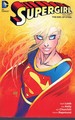 Supergirl Vol. 1 the Girl of Steel
