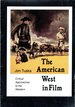 The American West in Film: Critical Approaches to the Western