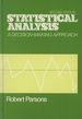 Statistical Analysis: a Decision-Making Approach & Student's Solutions Manual: to Accompany Statistics for Decision-Making Approach